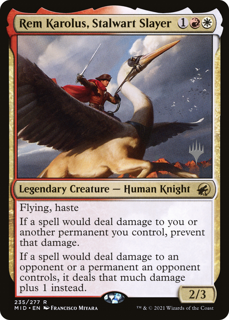 Rem Karolus, Stalwart Slayer (PPMID-235P) [Promo Pack: Innistrad: Midnight Hunt Promos]