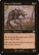 Primeval Shambler (LIST-MMQ-152) [The List]