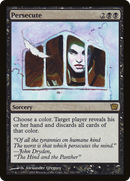 Persecute [Ninth Edition] Foil