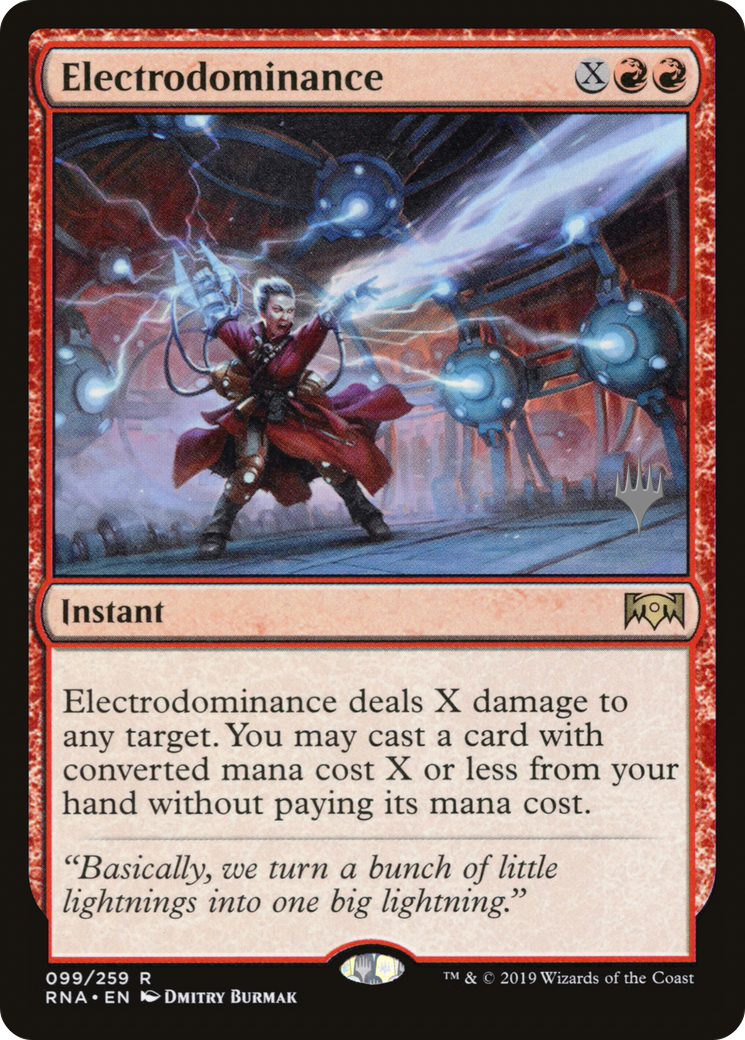 Electrodominance (PPELD-99P) [Promo Pack: Ravnica Allegiance Promos] Foil