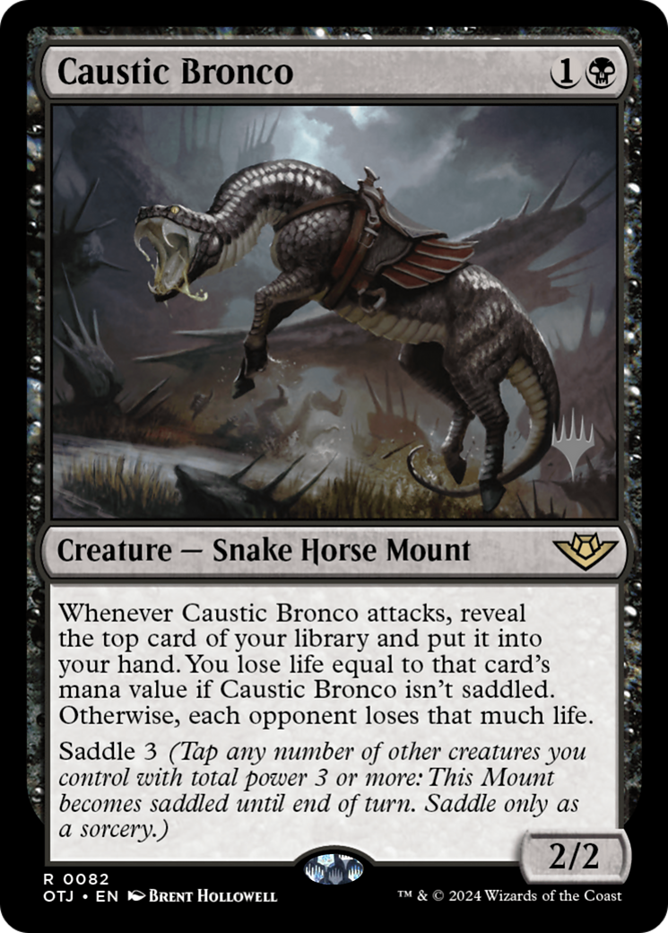 Caustic Bronco (PPOTJ-82P) [Outlaws of Thunder Junction Promos] Foil