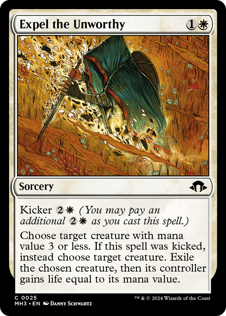 Expel the Unworthy (MH3-025) [Modern Horizons 3] Foil