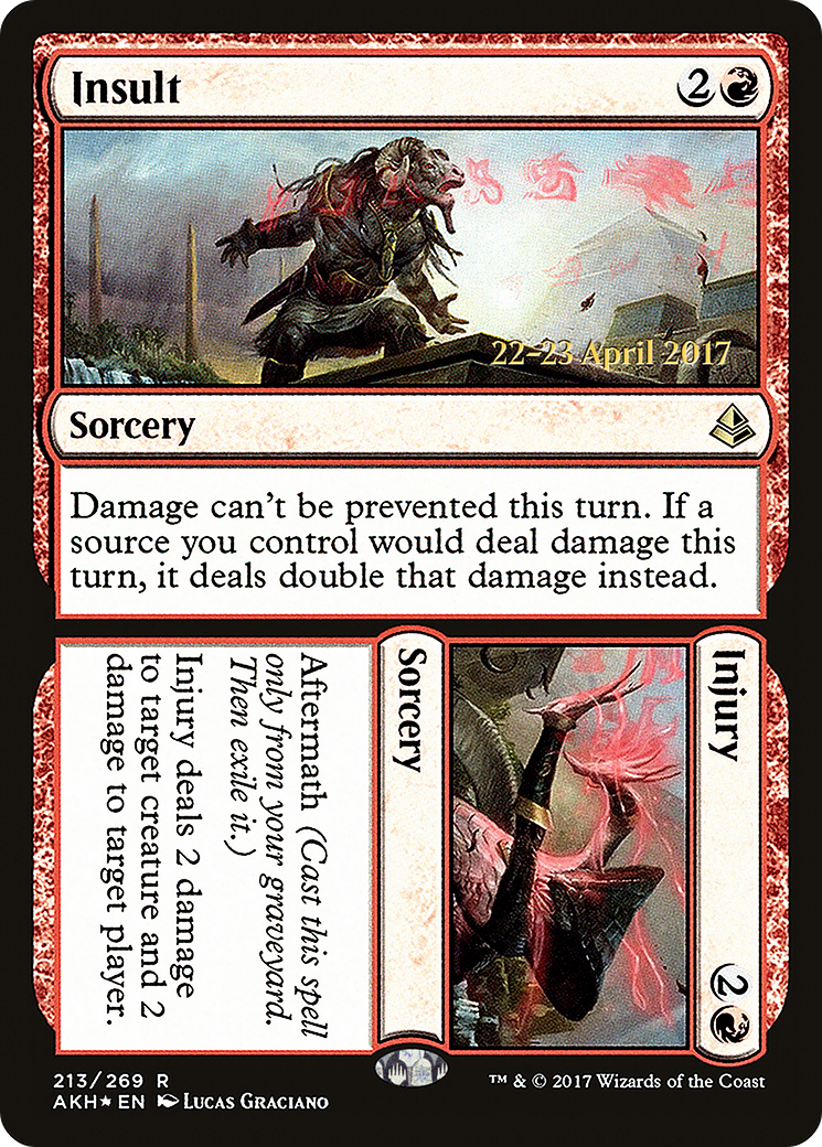 Insult // Injury (PRE-213S) [Amonkhet Promos] Foil
