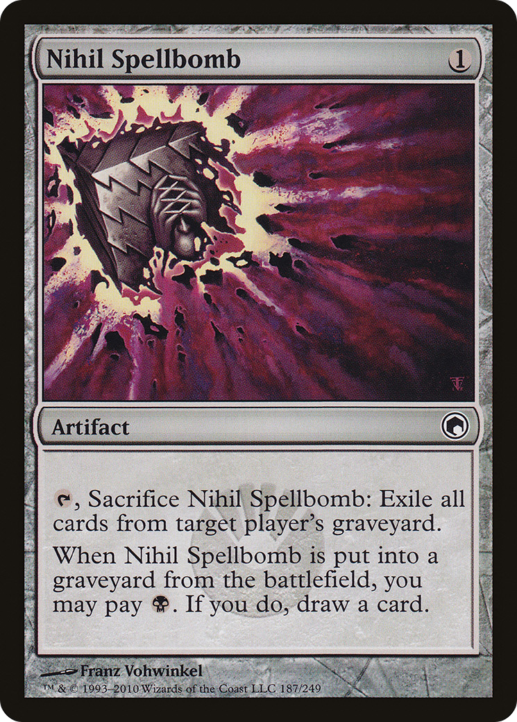 Nihil Spellbomb (SOM-187) [Scars of Mirrodin]