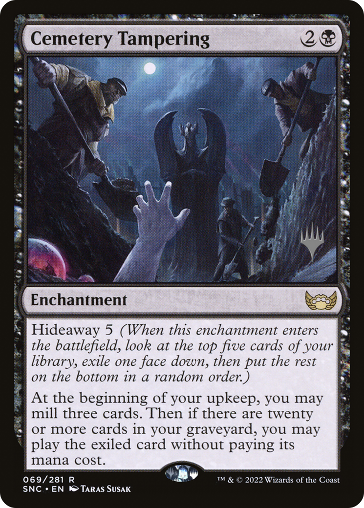 Cemetery Tampering (PPSNC-069) [Promo Pack: Streets of New Capenna Promos]