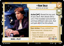 Han Solo - Never Tell Me the Odds (017/262) [Jump to Lightspeed]