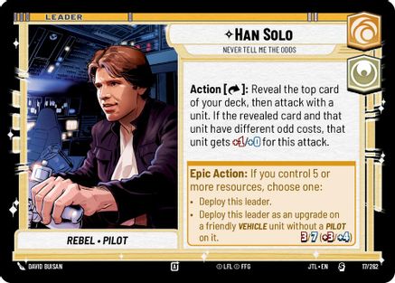 Han Solo - Never Tell Me the Odds (017/262) [Jump to Lightspeed]