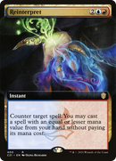 Reinterpret (Extended Art) (C21-400) [Commander 2021]