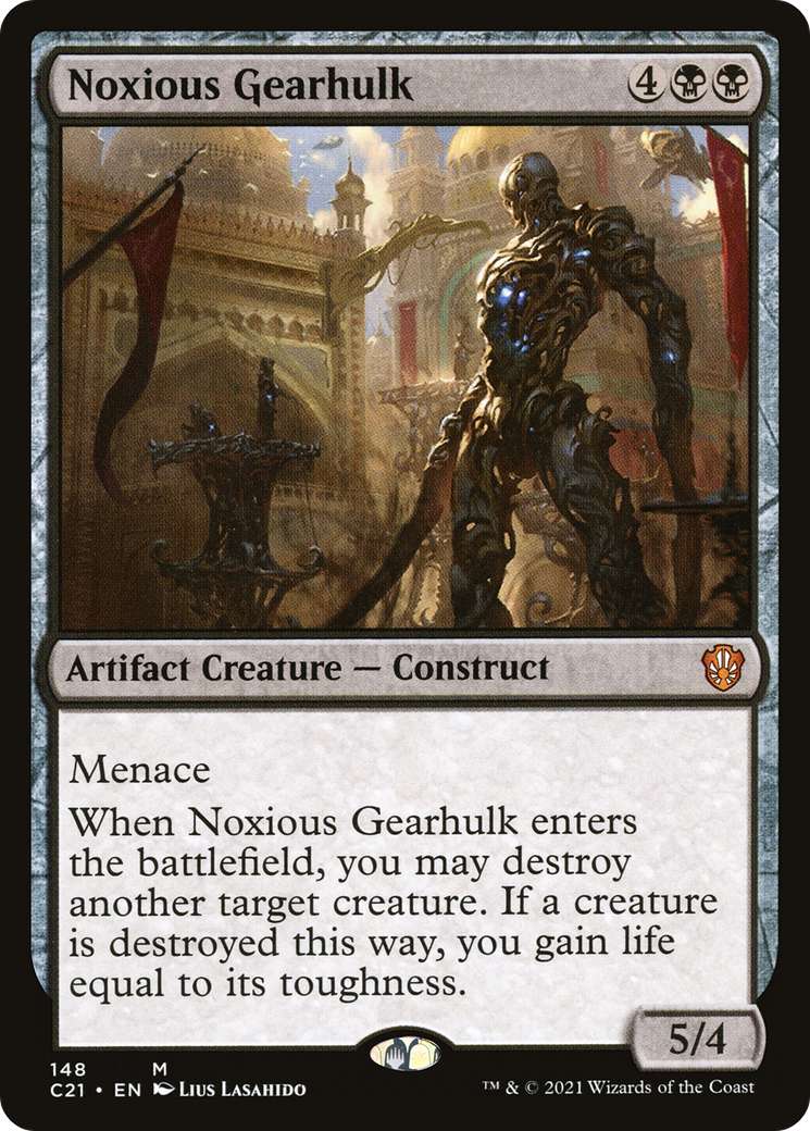 Noxious Gearhulk (C21-148) [Commander 2021]