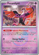 Fezandipiti (Poke Ball Pattern) 45 - [SV Prismatic Evolutions] Holofoil