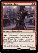 Captivating Crew (LCC-219) [The Lost Caverns of Ixalan Commander]