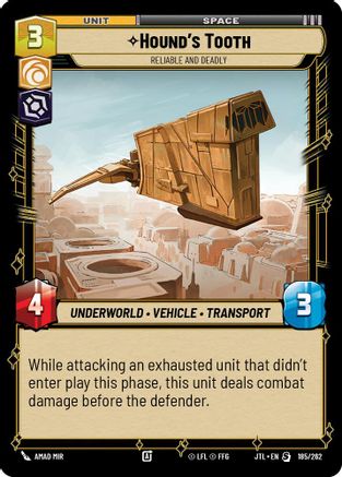 Hound's Tooth - Reliable and Deadly (185/262) [Jump to Lightspeed]