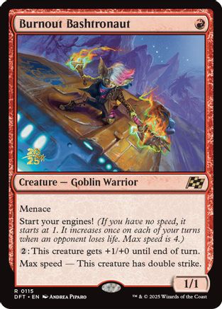 Burnout Bashtronaut (PRE-115) [Prerelease Cards] Foil
