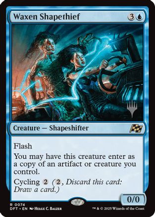 Waxen Shapethief (PPDFT-074) [Promo Pack: Aetherdrift] Foil