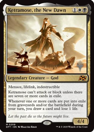Ketramose, the New Dawn (PPDFT-209) [Promo Pack: Aetherdrift]