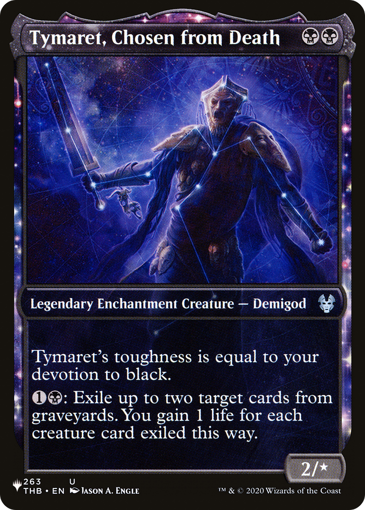 Tymaret, Chosen from Death (Showcase) (LIST-THB-263) [The List]