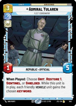 Admiral Yularen - Fleet Coordinator (Foil) (545) [Jump to Lightspeed] Foil