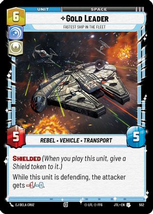 Gold Leader - Fastest Ship in the Fleet (Foil) (552) [Jump to Lightspeed] Foil