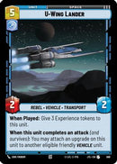 U-Wing Lander (Foil) (568) [Jump to Lightspeed] Foil