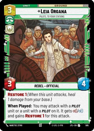 Leia Organa - Pilots, To Your Stations (Foil) (595) [Jump to Lightspeed] Foil