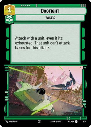 Dogfight (Foil) (621) [Jump to Lightspeed] Foil
