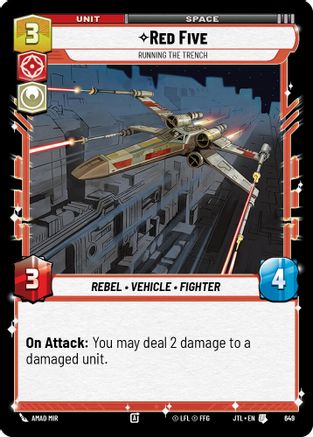 Red Five - Running the Trench (Foil) (649) [Jump to Lightspeed] Foil