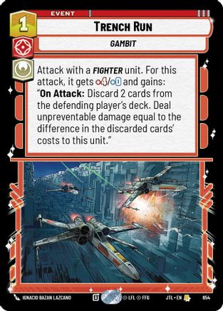 Trench Run (Foil) (654) [Jump to Lightspeed] Foil