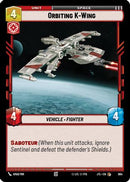 Orbiting K-Wing (Foil) (664) [Jump to Lightspeed] Foil