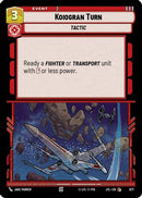Koiogran Turn (Foil) (677) [Jump to Lightspeed] Foil