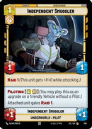 Independent Smuggler (Foil) (709) [Jump to Lightspeed] Foil