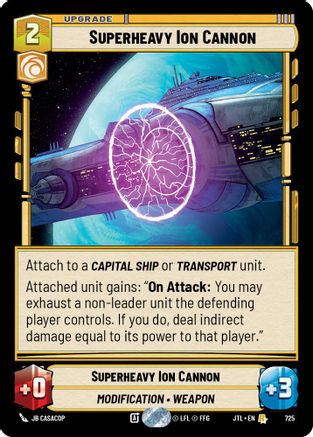 Superheavy Ion Cannon (Foil) (725) [Jump to Lightspeed] Foil