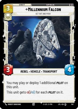 Millennium Falcon - Get Out And Push (Foil) (747) [Jump to Lightspeed] Foil