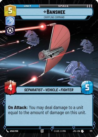 Banshee - Crippling Command (Hyperspace Foil) (771) [Jump to Lightspeed] Foil