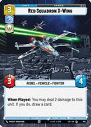 Red Squadron X-Wing (Hyperspace Foil) (785) [Jump to Lightspeed] Foil