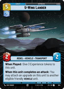U-Wing Lander (Hyperspace Foil) (804) [Jump to Lightspeed] Foil