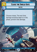 Close the Shield Gate (Hyperspace Foil) (808) [Jump to Lightspeed] Foil