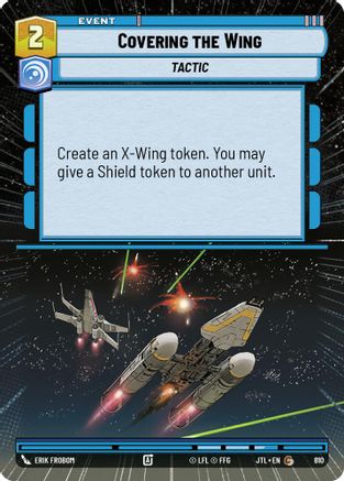 Covering the Wing (Hyperspace Foil) (810) [Jump to Lightspeed] Foil