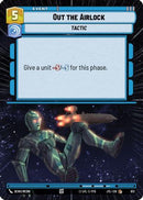 Out the Airlock (Hyperspace Foil) (813) [Jump to Lightspeed] Foil