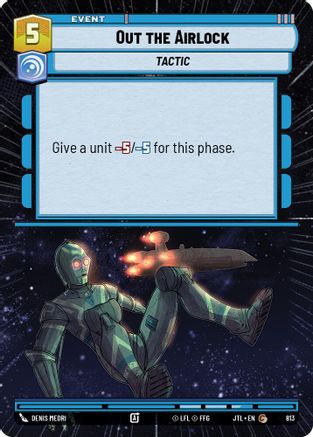 Out the Airlock (Hyperspace Foil) (813) [Jump to Lightspeed] Foil
