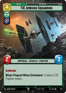 TIE Ambush Squadron (Hyperspace Foil) (821) [Jump to Lightspeed] Foil