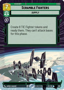 Scramble Fighters (Hyperspace Foil) (826) [Jump to Lightspeed] Foil