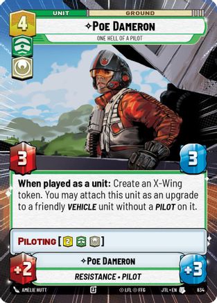Poe Dameron - One Hell of a Pilot (Hyperspace Foil) (834) [Jump to Lightspeed] Foil