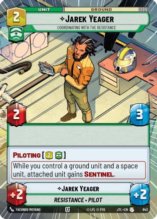 Jarek Yeager - Coordinating With The Resistance (Hyperspace Foil) (843) [Jump to Lightspeed] Foil