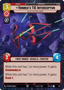 Vonreg's TIE Interceptor - Ace of the First Order (Hyperspace Foil) (871) [Jump to Lightspeed] Foil