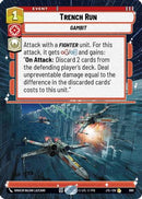 Trench Run (Hyperspace Foil) (890) [Jump to Lightspeed] Foil