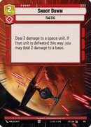 Shoot Down (Hyperspace Foil) (910) [Jump to Lightspeed] Foil