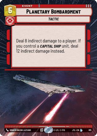 Planetary Bombardment (Hyperspace Foil) (915) [Jump to Lightspeed] Foil