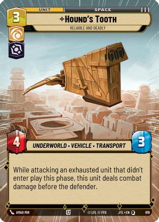 Hound's Tooth - Reliable and Deadly (Hyperspace Foil) (919) [Jump to Lightspeed] Foil