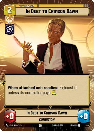 In Debt to Crimson Dawn (Hyperspace Foil) (926) [Jump to Lightspeed] Foil