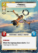 Fireball - An Explosion With Wings (Hyperspace Foil) (932) [Jump to Lightspeed] Foil